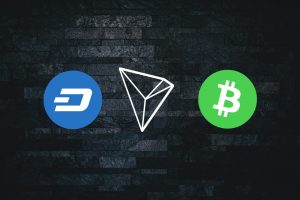 dash tron bitcoin cash
